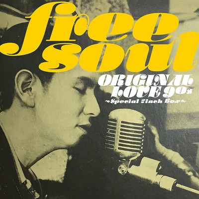 오리지날 러브 Original Love - Free Soul Original Love 90s (Special 7inch Box LP)