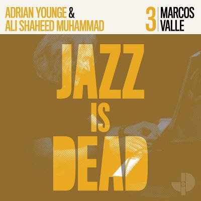 마르코스 발레 Marcos Valle, Adrian Younge, Ali Shaheed Muhammad - Jazz Is Dead 003 (LP)