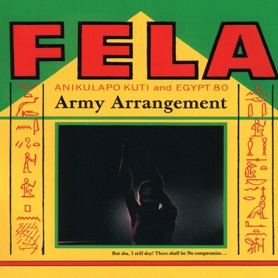 펠라 쿠티 Fela Kuti - Army Arrangement (LP)