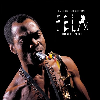 펠라 쿠티 Fela Kuti - Teacher Don&#039;t Teach Me Nonsense (LP)