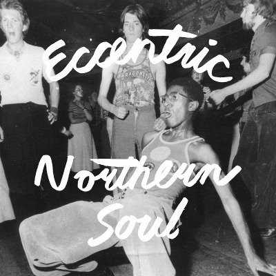 Various Artists - Eccentric Northern Soul (Silver Countertop LP)