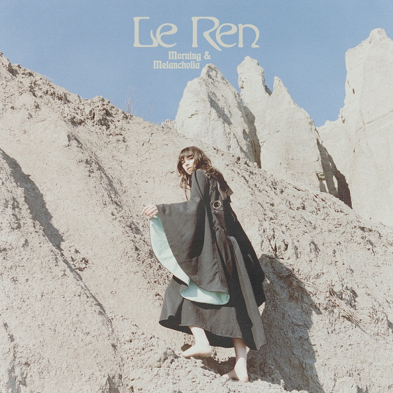 르 렌 Le Ren - Morning &amp; Melancholia