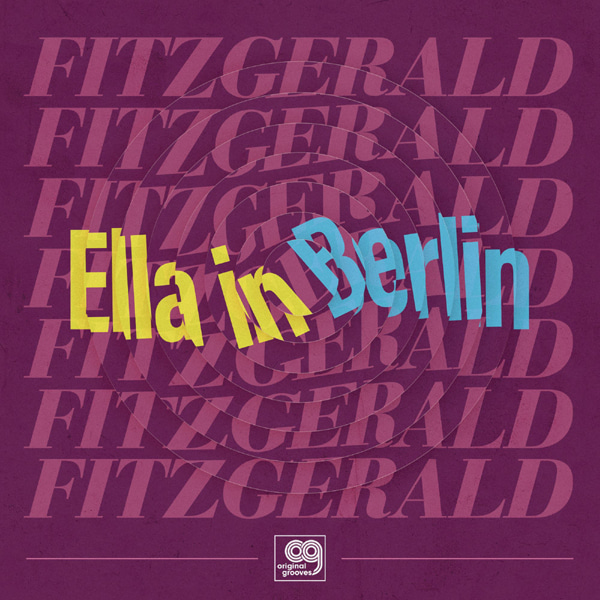 엘라 피츠제랄드 Ella Fitzgerald - Original Grooves: Ella in Berlin - Mack The Knife / Summertime (LP)
