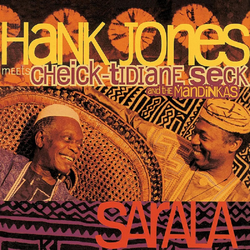 행크 존스 Hank Jones Meets Cheick-Tidiane Seck And the Mandinkas - Sarala (2LP)