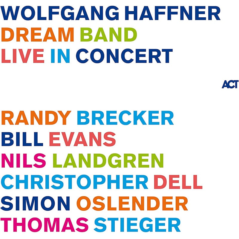 볼프강 해프너 Wolfgang Haffner - Dream Band live in Concert (2LP)