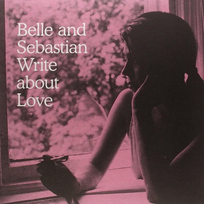 벨 앤 세바스찬 Belle &amp; Sebastian - Write About Love (LP)