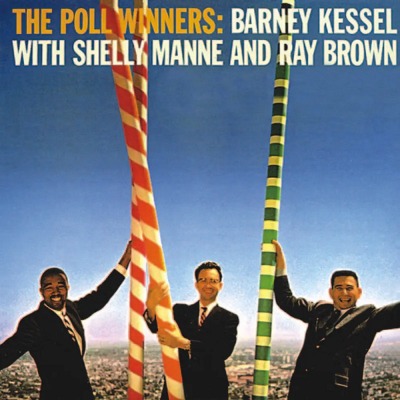 바니 케셀 Barney Kessel - The Poll Winners (LP)