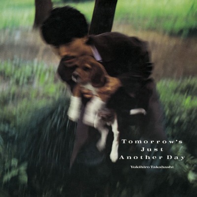 타카하시 유키히로 Takahashi Yukihiro - Tomorrow&#039;s Just Another Day (LP)