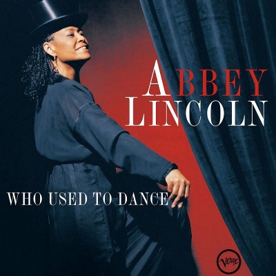 애비 링컨 Abbey Lincoln - Who used to dance (2LP)