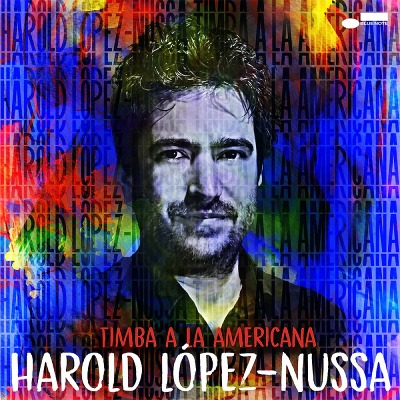 해롤드 로페즈 누사 Harold Lopez Nussa - Timba a la Americana (LP)