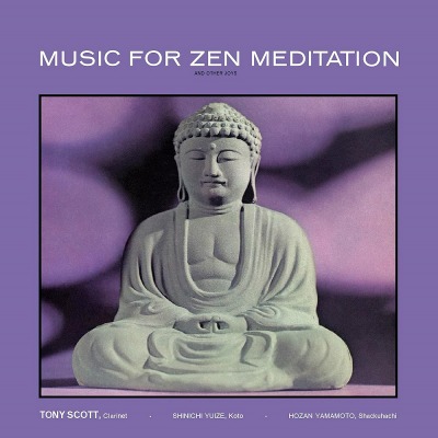 토니 스콧 Tony Scott - Music For Zen Meditation (LP)
