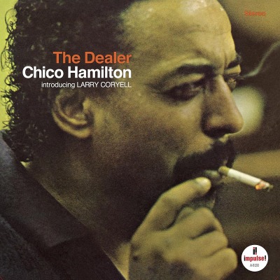 치코 해밀턴 Chico Hamilton - The Dealer (introducing Larry Coryell, LP)
