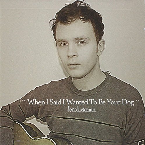 옌스 렉만 Jens Lekman - When I Said I Wanted To Be Your Dog (Opaque Green LP)